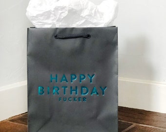 Sarcastic Birthday Gift Bag - Turquoise Foil Stamped