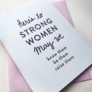 Mujeres Fuertes - Tarjeta de felicitación impresa con amor, ánimo y amistad
