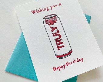Truly Happy Birthday - Letterpress Birthday Greeting Card
