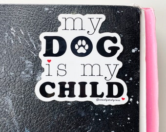 Dog Child Typographic Die-Cut Sticker