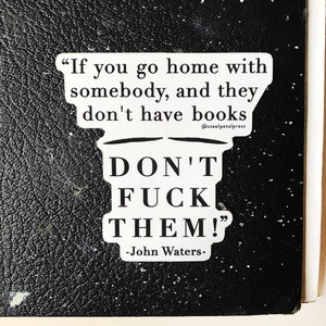 Sticker - John Waters