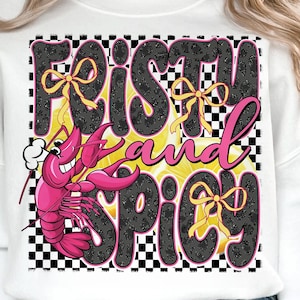 Feisty and Spicy Png, Crawfish Coquette Png, Funny Crawfish Png, Crawfish Season Preppy PNG, Glitter Leopard Crawfish Sublimation Design
