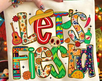 Lets Fiesta Cinco De Mayo png, Fiesta Party mexicaine png, crâne de sucre floral png, taco mardi sublimation png, Cinco de Mayo vacances png