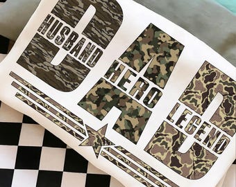 Camouflage Dad Png, Husband Hero Legend Png, Military Father Png, Happy Fathers Day Png, Outdoor Hunting Dad Png, Hero Father Shirt Png