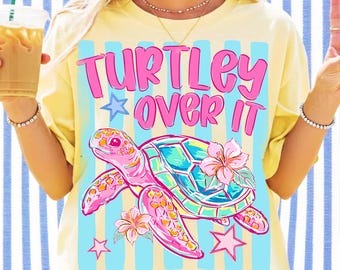 Turtley Over It Png, Striped Turtle Png, Preppy Sea Turtle Png, Retro Summer Png, Sarcastic Summer Png, Funny Turtle Png, Summer Beach Png