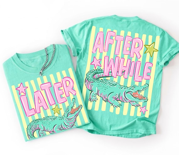 Later Gator PNG, After While Crocodile PNG, Trending Stripes PNG, Summer Png, Respect The Locals Png, Girly Png, Striped Alligator Png