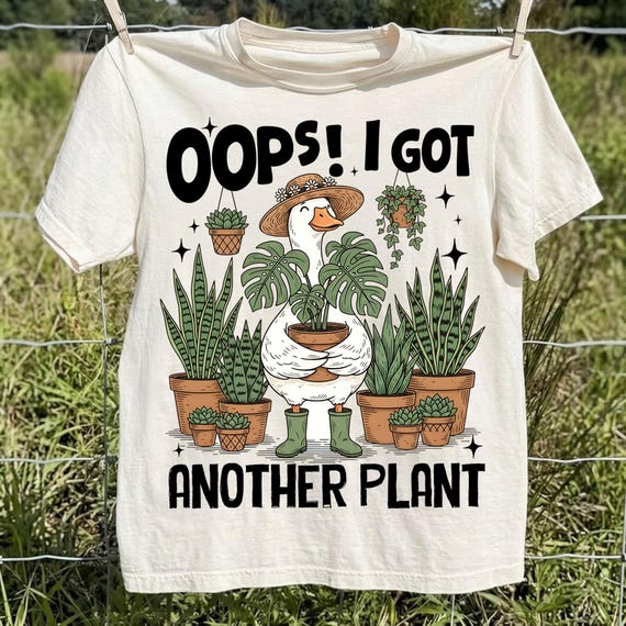 Oops I Got Another Plant Png, Gardening Goose Png, Crazy Plant Lady Png, Funny Gardener Shirt Png, Botanical Goose Sublimation Png