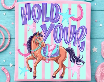Hold Your Horses PNG, Striped Horse Png, Trending PNG, Preppy Horse Png, Rodeo Png, Girly Png, Horse Shoe Png, Horse Lover Png, Cowgirl Png