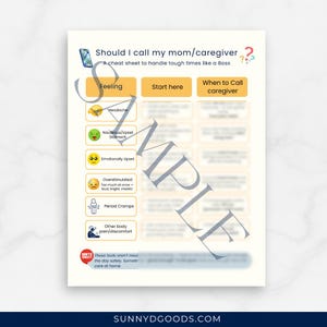 Puede incluir: Una hoja de trucos imprimible titulada "¿Debo llamar a mi madre/cuidador?" con secciones para sentimientos, acciones y cuándo llamar a un cuidador. La hoja incluye iconos para dolor de cabeza, náuseas, malestar emocional y calambres menstruales.