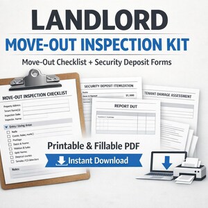 May include: A Landlord Move-Out Inspection Kit with a clipboard, checklist, and security deposit forms. The kit includes a laptop, printer, and the text "Printable & Fillable PDF Instant Download."