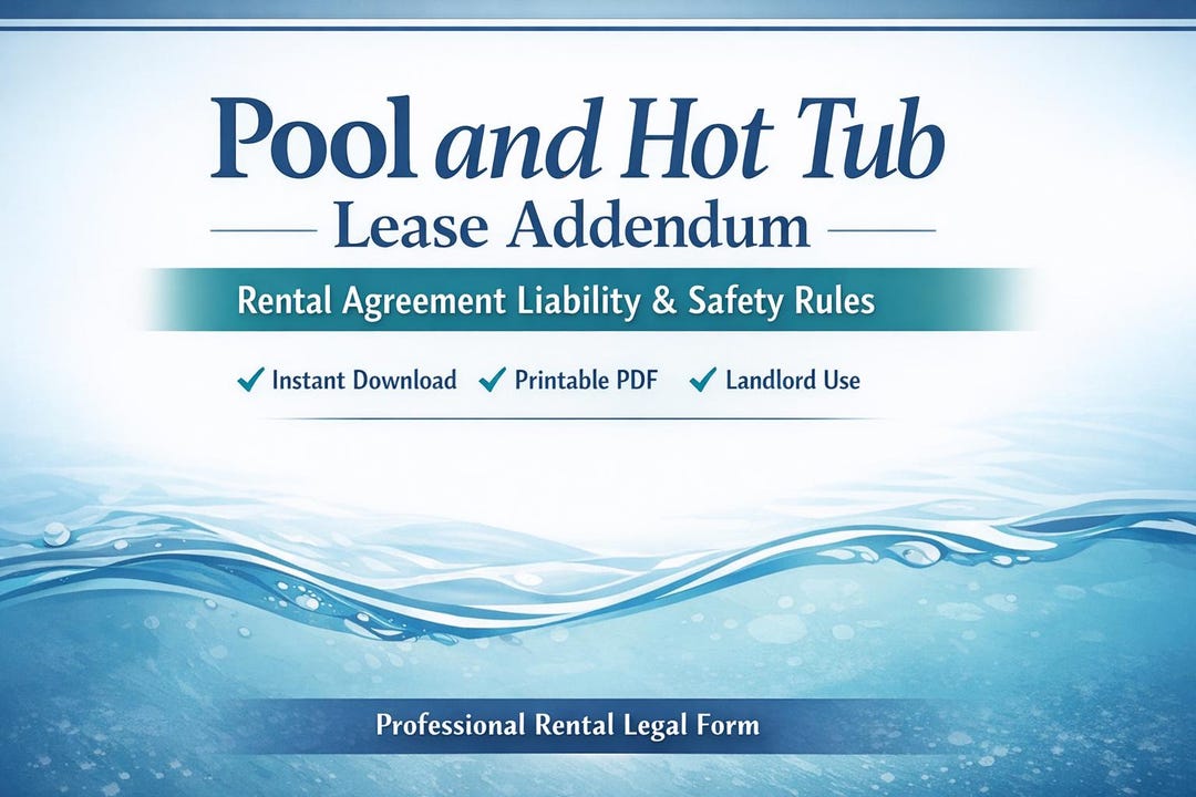 Pool Rules Addendum Pool and Hot Tub Lease Addendum – Rental Agreement Liability & Safety ...