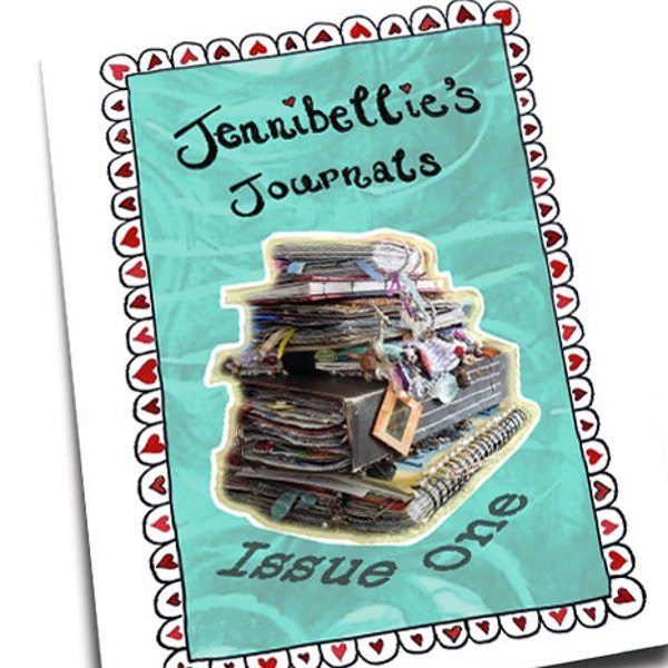 Jennibellie's Journals Zine, Issue 1 (Digital Version)