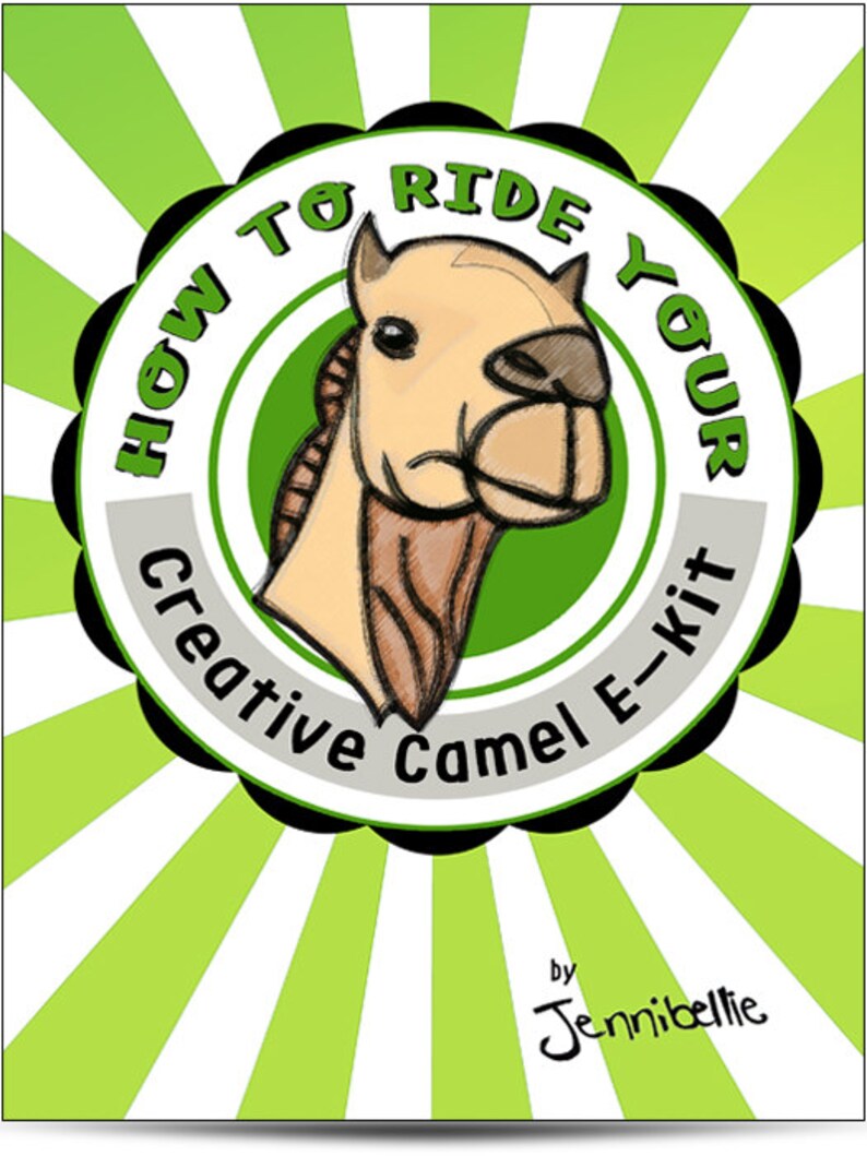 Puede incluir: Un fondo rayado verde y blanco con un c&iacute;rculo negro que contiene una ilustraci&oacute;n de camello y el texto "How to Ride Your Creative Camel E-Kit" en blanco. El texto "by Jennibellie" est&aacute; escrito en negro en la parte inferior de la imagen.