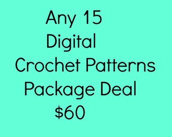 Package deal 15 digital crochet pattern pack for only 60 dollars