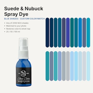 May include: A blue suede and nubuck spray dye bottle with a white pump nozzle and a black label featuring the text Suede & Nubuck Spray Dye, Blue Shades, Custom Color Match, and Shoe Care est. 1996. Includes a color chart of 20 blue shades.