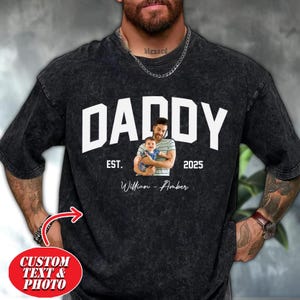 Custom Photo Shirt For Dad, Fathers Day Gifts, Personalized Dad Portrait Shirt, Daddy EST Shirt, Our First Fathers Day Custom, New Dad Shirt