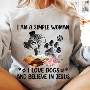 I Am a Simple Woman PNG | Christian Faith and Dog Lover Design | Digital Download for T-Shirts, Mugs, and Home Decor