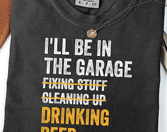 Funny Garage Beer Quote PNG: Humorous Sublimation (Digital Download)