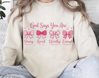 God Says You Are PNG, Christian Bible Verse, Pink Bows (Digital Download)