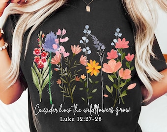 Wildflower Bible Verse PNG - Consider How the Wildflowers Grow Luke 12:27-28 Clipart - Christian Faith - Floral Scripture Art