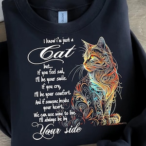 Inspirational Cat Quote PNG, "I'll Always Be by Your Side" Beautiful Cat Digital Design for T-Shirts, Hoodies, Posters, and Home Décor