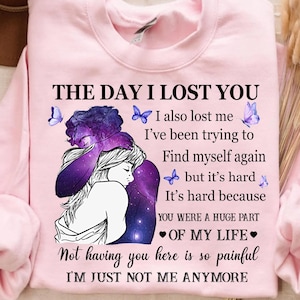 The Day I Lost You PNG - Memorial Sublimation Design - Grief Quote Digital Download - In Loving Memory Clipart - Remembrance Printable