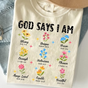 God Says I Am PNG – Christian Affirmation Sublimation Design, Floral Bible Verse PNG, Religious Faith Shirt Digital Download