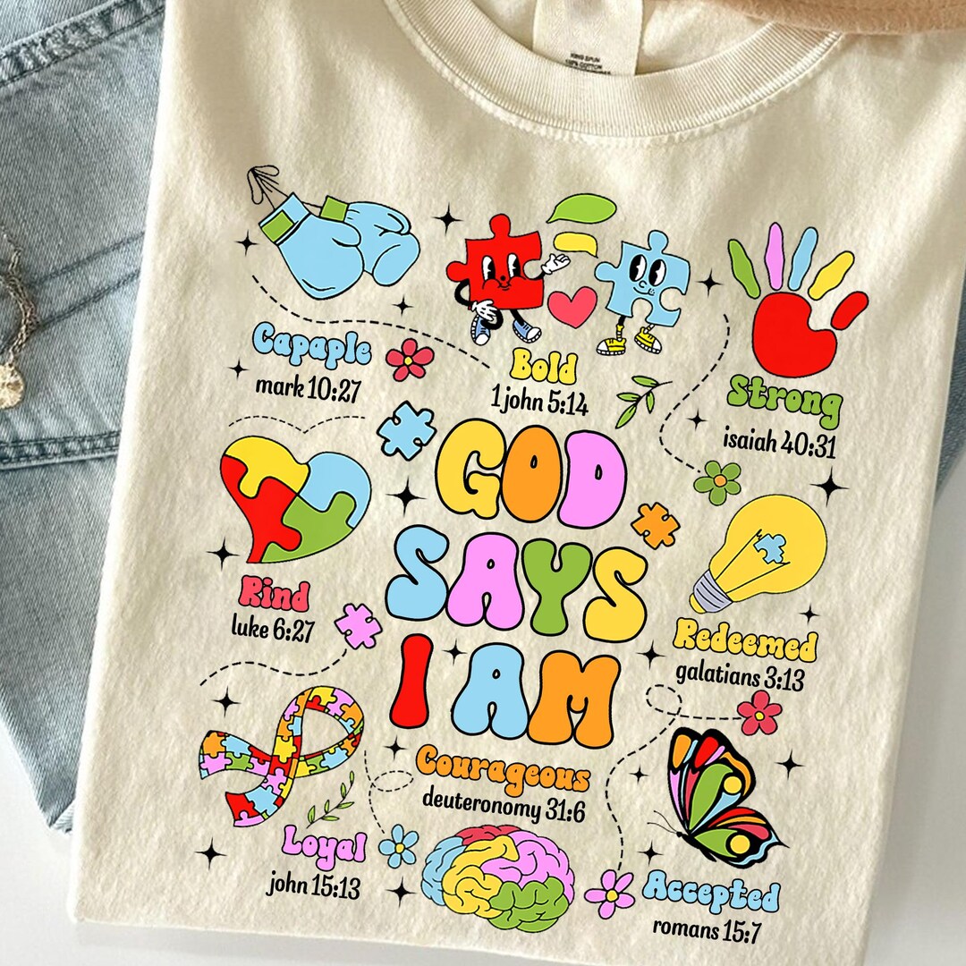 Scripture Visual Asd God Says I Am PNG – Autism Awareness Bible Verse Design – Christian ...