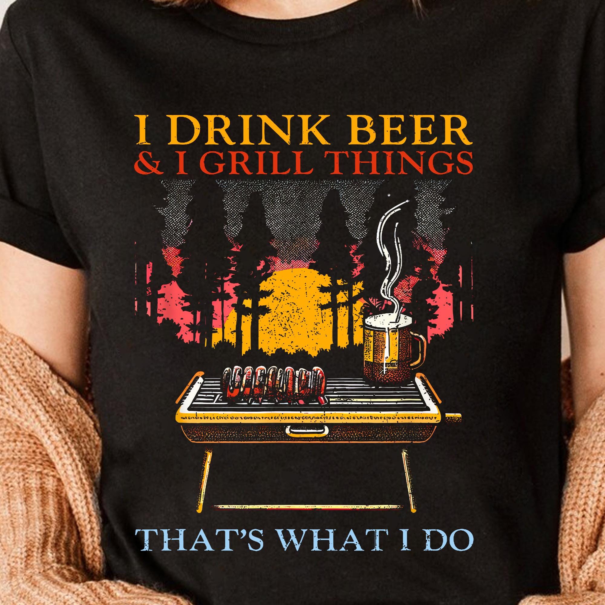 I Drink Beer & I Grill Things PNG | Funny BBQ and Beer Design | Digital Download for T-Shirts, Mugs, and Outdoor Decor