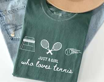 Comfort Colors® Just a Girl Who Loves Tennis Tee, Funny Tennis Shirt, Tennis Shirt for Women, Tennis Gifts Tee, Tennis TShirt, Sport Outfit