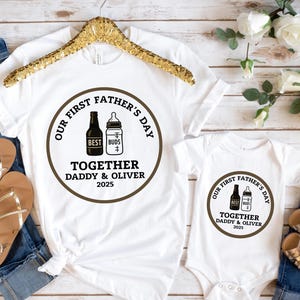 Custom First Father&#39;s Day Together Matching Daddy and Baby, New Dad Gift, 1st Fathers Day Shirt, First Fathers Day Babysuit