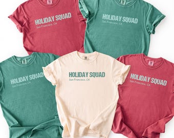 Comfort Colors® Holiday Squad 2025, Matching T-Shirts, Matching Family Set, Group Family Holiday Vacation, Matching Christmas Holiday Shirts