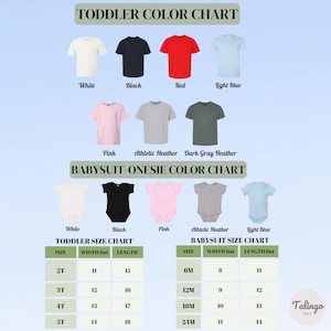 May include: Color chart for toddler t-shirts and baby onesies in various colors, including white, black, red, and light blue. Size charts are also included, with measurements in inches.