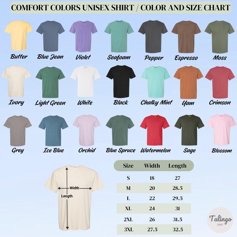 May include: Color and size chart for Comfort Colors unisex shirts. The chart displays various shirt colors, including Butter, Blue Jean, and Violet. The size chart shows measurements for width and length, ranging from size S to 3XL.