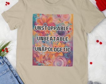Internationale Vrouwendag-shirt, onstuitbaar onverslaanbaar onverslaanbaar T-shirt, lente feministisch T-shirt, cadeau voor haar, vrouwenempowerment-shirt