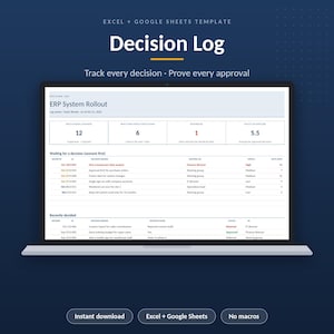 May include: A digital Excel and Google Sheets template for a Decision Log displayed on a laptop screen. The interface shows an ERP System Rollout project with metrics for decisions, approvals, and pending items in a clean, organized table format.