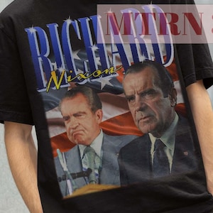 Richard Nixon Tshirt, Richard Nixon Vintage Tees, Richard Nixon Retro Shirt, Retro Richard Nixon Tees, Christmas Gift Tees, US President Tee