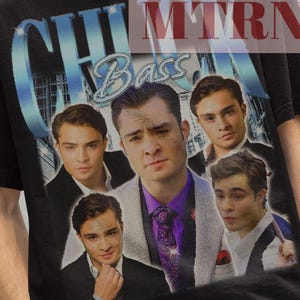 Chuck Bass Tshirt, Chuck Bass Vintage Shirt, Retro Chuck Bass Merch, Chuck Bass Ed Westwick Shirt, Movie Gift Shirt, Chuck Bass Poster