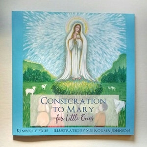 Marian Consecration Book for Children