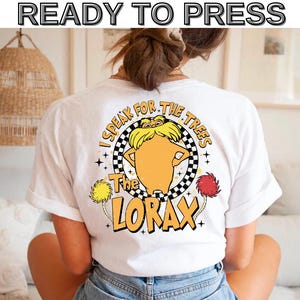 Read Across America DTF, Lorax I Speak For The Trees DTF,Dr Seuss Birthday Party Shirt,Dr Cat Book Shirt,Reading Day Lover Shirt,Lorax Shirt