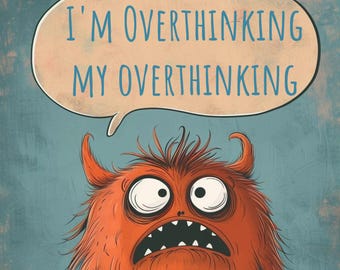 Camiseta del monstruo que piensa demasiado