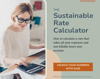 Sustainable Rate Calculator for Service Based Business Owners