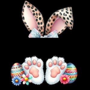 May include: A pair of white bunny feet with pink paw pads, surrounded by colorful Easter eggs and flowers. The bunny feet are peeking out from behind a pair of leopard print bunny ears with a blue and white bow.