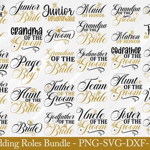 May include: A set of 24 wedding role titles in black and gold text on a white background. The titles include "Sister of the Bride", "Junior Bride", "Maid of Honor", "Grandpa of the Groom", "Mother of the Bride", "Groom Squad", "Grandma of the Groom", "Grandma of the Bride", "Godmother of the Groom", "Godfather of the Groom", "Mrs. Mr.", "Brother of the Bride", "Aunt of the Bride", "Father of the Groom", "Team Bride", "Aunt of the Groom", "Uncle of the Bride", "Sister of the Groom", "Bride Squad".