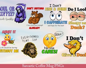 Sarcastic Quotes Mug Print: Funny Coffee Mug Design PNG Bundle (Digital Download