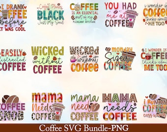 Sarcastic Coffee Quotes PNG Bundle: Funny Mug Sublimation (Digital File)