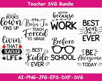 Teacher Quote SVG Bundle: Back to School Designs (Digital Download)