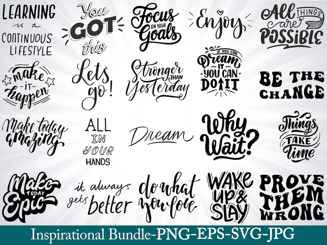 Inspirational Quotes SVG Bundle: Motivational Cut Files (digital ...