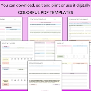 Peut inclure: Un ensemble de modèles PDF imprimables colorés pour la planification d'entreprise. Les modèles comprennent des sections pour la présentation de l'entreprise, la planification du contenu, la génération de revenus, la personnalité de la marque, la trousse de marque et la planification de la communication.