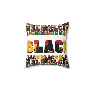 Black Girl Magic Spun Polyester Square Pillow